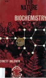 The Nature of Biochemistry 1962 PDF电子版封面