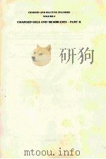 CHARGED GELS AND MEMBRANES PART II 1976 PDF电子版封面 9027706654;9027706662