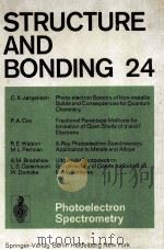STRUCTURE AND BONDING VOLUME 24 WITH 40 FIGURES 1975 PDF电子版封面 3540073647;0387073647