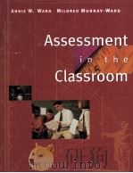 Assessment in the Classroom 1999 PDF电子版封面 0534527043