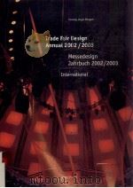 Trade fair design annual 20022003 = Messedesign jahrbuch 20022003 PDF电子版封面 3929638703