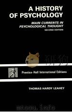A HISTORY OF PSYCHOLOGY PDF电子版封面 0133917800