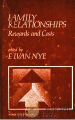 FAMILY RELATIONSHIPS REWARDS AND COSTS PDF电子版封面 0803915713