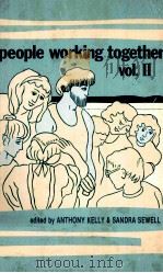 PEOPLE WORKING TOGETHER VOL.Ⅱ PDF电子版封面 0866390203