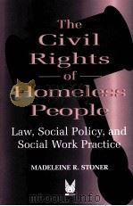 THE GIVIL RIGHTS OF HOMELESS PEOPLE PDF电子版封面 9780202305141