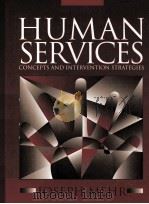 HUMAN SERVICES CONCEPTS AND INTERVENTION STRATEGIES PDF电子版封面 9780205156344