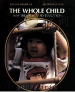 THE WHOLE CHILD SECOND EDITION PDF电子版封面 0801621453