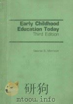 EARLY CHILDHOOD EDUCATION TODAY THIRD EDITION PDF电子版封面