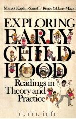 EXPLORING EARLY CHILDHOOD READING IN THEORY AND PRACTICE PDF电子版封面 0023619406