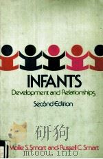 INFANTS DEVELOPMENT AND RELATIONSHIPS SECOND EDITION PDF电子版封面 0024119709