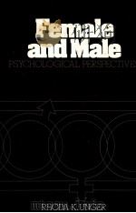 FEMALE AND MALE PSYCHOLOGICAL PERSPECTIVES PDF电子版封面 0060467274