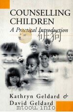 COUNSELLING CHILDREN A PRACTICAL INTRODUCTION（ PDF版）