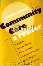 COMMUNITY CARE A READER SECOND EDITION     PDF电子版封面  9780333698471   