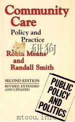 COMMUNITY CARE POLICY AND PRACTICE PDF电子版封面 9780333731956