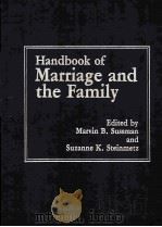 HANDBOOK OF MARRIAGE AND THE FAMILY PDF电子版封面 030641967X