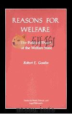 REASONS FOR WELFARE THE POLITICAL THEORY OF THE WELFARE STATE PDF电子版封面 9780691022796