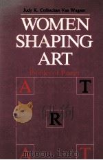 WOMEN SHAPING ART PDF电子版封面 0030707579