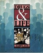 DRUGS & LIFE HARRY AVIS PDF电子版封面 9780697030740