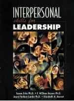 INTERPERSONAL SKILLS FOR LEADERSHIP PDF电子版封面 9780132447737