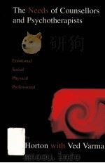 THE NEEDS OF COUNSELLORS AND PSYCHOTHERAPISTS（ PDF版）