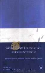 WOMEN AND LEGISLATIVE REPRESENTATION ELECTORAL SYSTEMS POLITICAL PARTIES AND SEX QUOTAS PDF电子版封面 9780230603783
