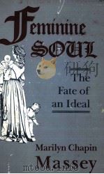 FEMININE SOUL THE FATE OF AN IDEAL（ PDF版）