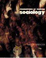 FOUNDATIONS OF MODERN SOCIOLOGY SECOND EDITION PDF电子版封面 013330308X