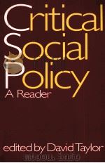 CRITICAL SOCIAL POLICY A READER PDF电子版封面 9780761950349