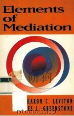 ELEMENTS OF MEDIATION PDF电子版封面 9780534239824