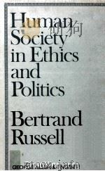 Human Society In Ethics And Politics.（1954 PDF版）