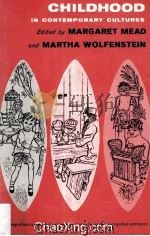 Childhood in Contemporary Cultures（1955 PDF版）