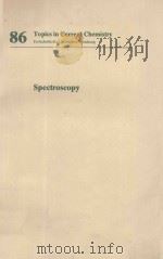 86 TOPICS IN CURRENT CHEMISTRY SPECTROSCOPY（1979 PDF版）