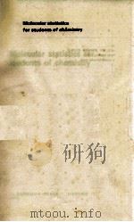 MOLECULAR STATISTICS FOR STUDENTS OF CHEMISTRY（1975 PDF版）