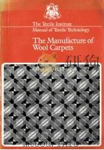 THE MANUFACTURE OF WOOL CARPETS（1987 PDF版）