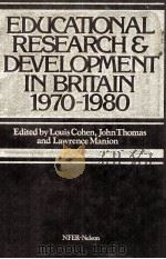 EDUCATIONAL RESEARCH AND DEVELOPMENT IN BRITAIN 1970-1980（1982 PDF版）