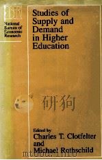 STUDIES OF SUPPLY AND DEMAND IN HIGHER EDUCATION 1993 PDF电子版封面 0226110540