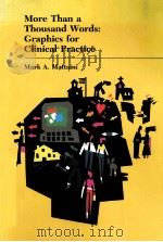 MORE THAN A THOUSAND WORDS:GRAPHICS FOR CLINICAL PRACTICE（ PDF版）