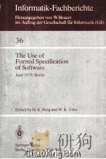 Informatik-Fachberichte 36 The Use of Formal Specification of Software（1980 PDF版）