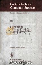 Lecture Notes in Computer Science 111 CONPAR 81 Conference on Analysing Problem Classes and Programm（1981 PDF版）