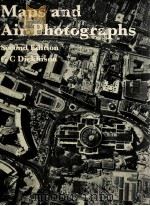 MAPS AND AIR PHOTOGRAPHS 1979 PDF电子版封面 0713161450