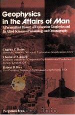GEOPHYSICS IN THE AFFAIRS OF MAN 1982 PDF电子版封面 0080240267