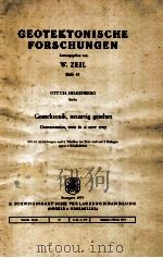 GEOTEKTONISCHE FORSCHUNGEN 1974 PDF电子版封面 3510500113