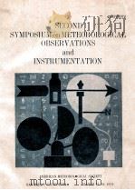 SECOND SYMPOSIUM ON METEOROLOGICAL OBSERVATIONS AND INSTRUMENTATION（1972 PDF版）