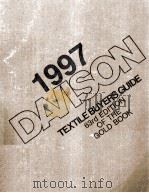 1997 DAVISON‘S TEXTILE BUYERS GUIDE 1997 PDF电子版封面 087515056X