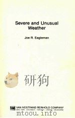 SEVERE AND UNUSUAL WEATHER 1983 PDF电子版封面 0442261950