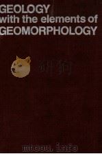 GEOLOGY WITH THE ELEMENTS OF GEOMORPHOLOGY（1986 PDF版）