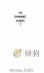 THE DYNAMIC PLANET 1990 PDF电子版封面 0231072309
