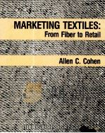 MARKETING TEXTILES:FROM FIBER TO RETAIL 1989 PDF电子版封面
