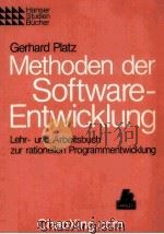Methoden der Softwareentwicklung Lehr-und Ardeitsbuch zur rationellen Programmentwicklun 1983 PDF电子版封面 3446130403