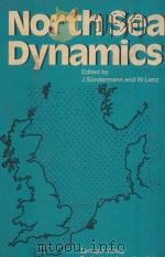 NORTH SEA DYNAMICS WITH 261 FIGURES 1983 PDF电子版封面 3540120130